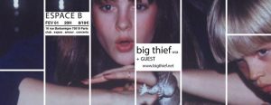 BIG THIEF @ Espace B