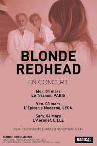 BLONDE REDHEAD @ Le Trianon