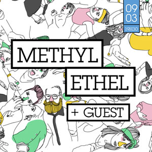 METHYL ETHEL @ Le Badaboum