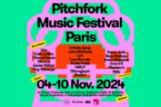 Pitchfork Music Festival 2024 : en avant les découvertes !